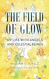 The Field of Glow...