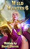 Wild Wastes 6