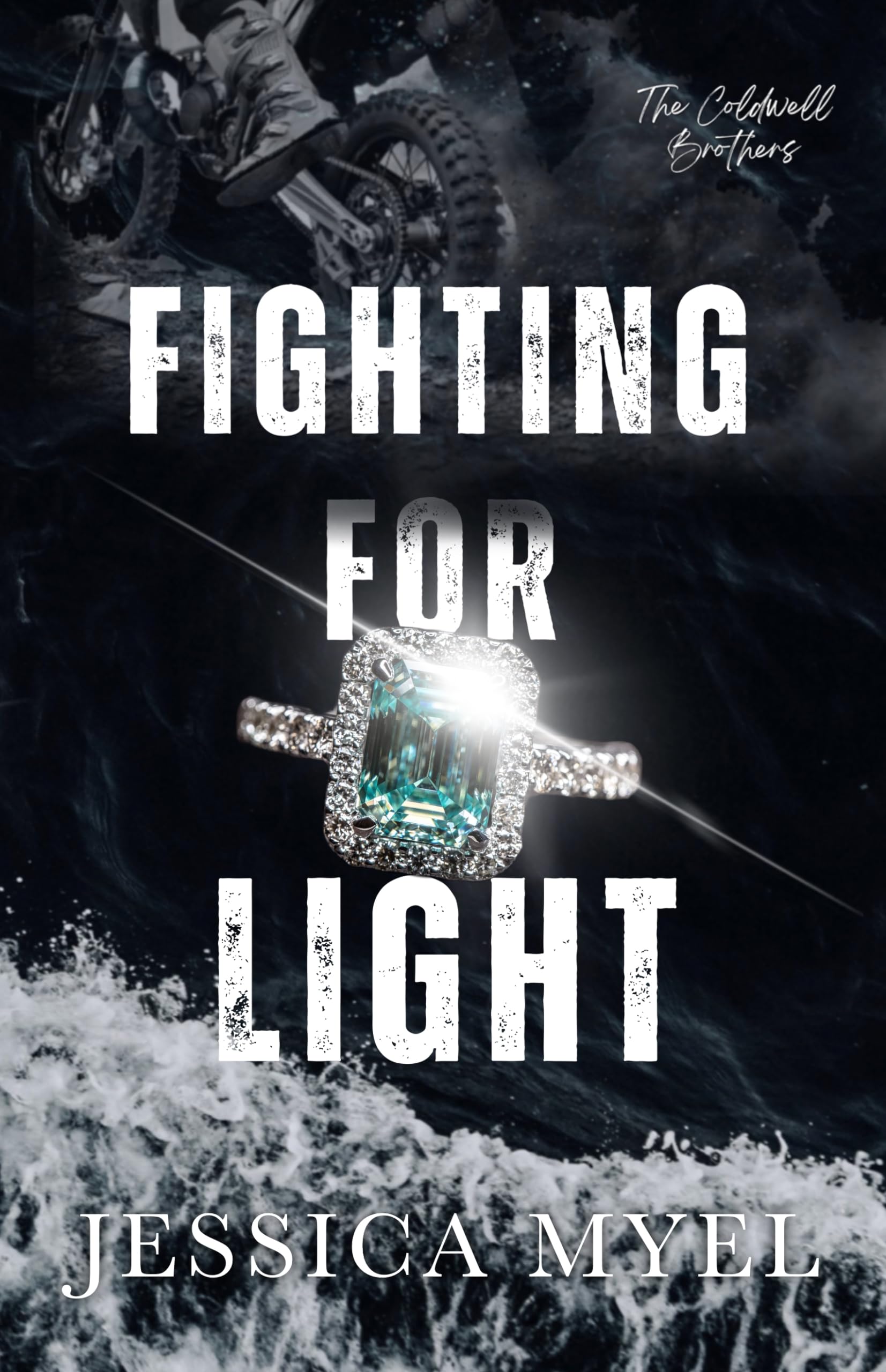 Fighting For Light: A Morally Grey Sports Romance (The Coldwell Brothers)