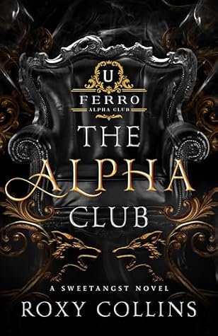The Alpha Club (Pack Companion #2)