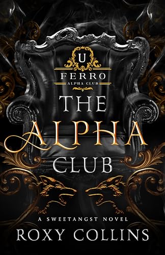 The Alpha Club (Pack Companion #2)
