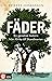 Fäder by Sverker Johansson