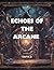 Echoes of the Arcane : Novel
