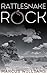 Rattlesnake Rock by Marcus Williams
