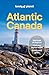 Lonely Planet Atlantic Canada (Travel Guide)