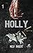 Holly Gallagher - Tome 1: U...
