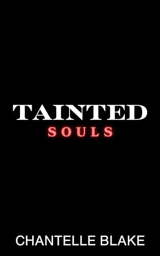 Tainted Souls (The Cross Series Book 3)