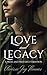 Love and Legacy: A Pride and Prejudice Variation