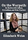 On the Warpath by Elizabeth   Weiss