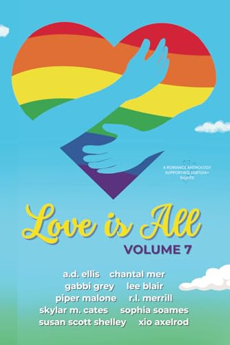Love Is All: Volume 7 (Paperback)