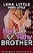 Her Ex-Fiancé's Filthy Brother (Forbidden Fantasies Book 4)