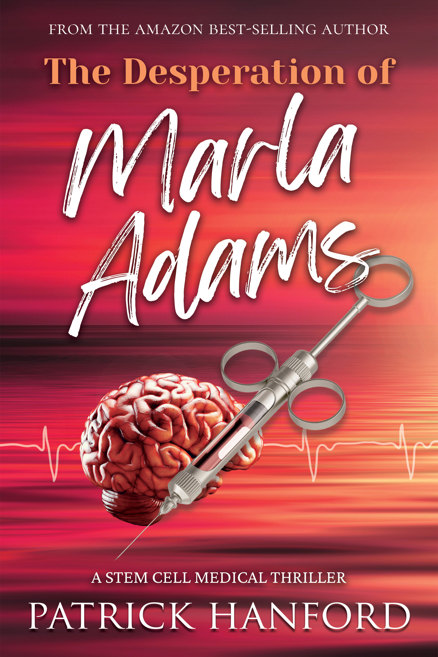 The Desperation of Marla Adams (book 2)