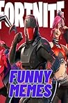 Fortnite Jokes: A...