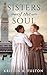 Sisters of the Soul by Kristin A. Fulton
