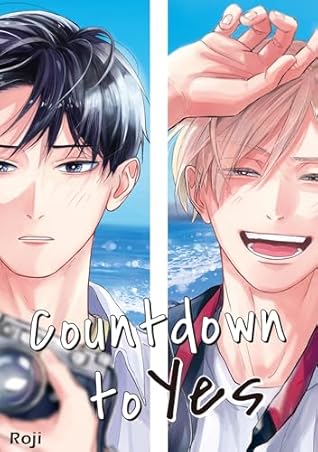Countdown to Yes (With Animate Bonus Manga): (BL Manga)