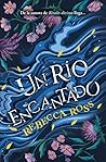 Un río encantado
