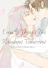 Even if There's N...