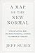 A Map of the New Normal by Jeff Rubin