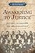Awakening to Justice: Faithful Voices from the Abolitionist Past