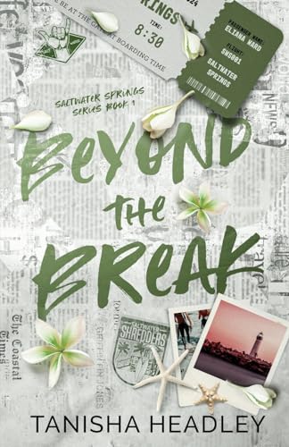 Beyond The Break (Saltwater Springs, #1)