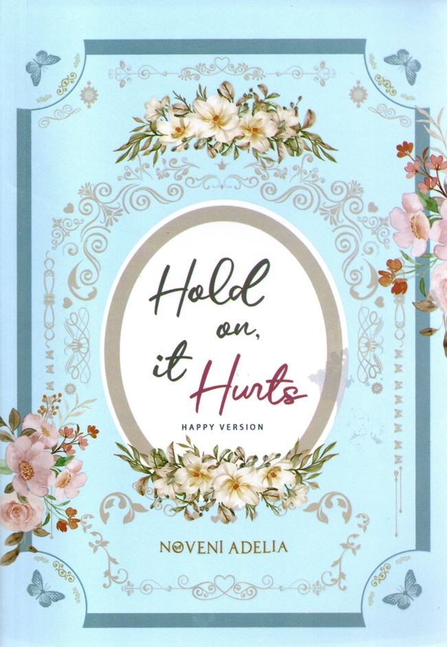 Hold On, It Hurts: Happy Ending Version (Hold on, It Hurts #2)