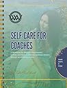 Self-Care for Coa...