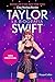Taylor Swift: la biografia