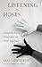 Listening as Hosts by Sam Codington