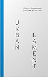 Urban Lament: Col...