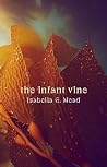 The Infant Vine