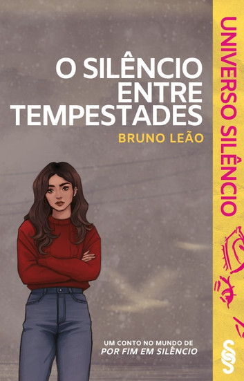 O Silêncio Entre Tempestades (Universo Silêncio #0.3)