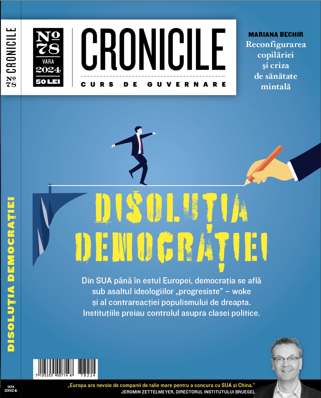 Cronicile #78 — Vara 2024: Disoluția democrației