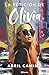 La petición de Olivia