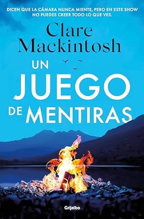 Portada de Un juego de mentiras, de Clare Mackintosh