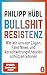 Bullshit Resistenz