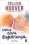 Uma Nova Esperança by Colleen Hoover