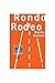 Rondo Rodeo