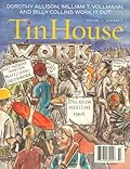 Tin House Magazine, Volume 7, Issue 1, Fall 2005: #25 Work
