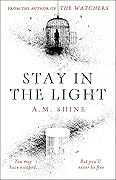 Stay in the Light (The Watchers, #2) 