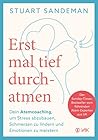 Erstmal tief durc...