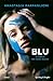 Blu: Il cielo nei suoi occhi