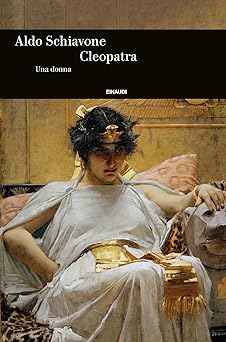 Cleopatra: Una donna (Kindle Edition)