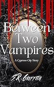 Between Two Vampires