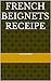 French Beignets Receipe