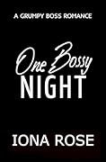 One Bossy Night
