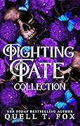 Fighting Fate Collection