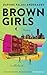 Brown Girls