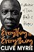 Everything Is Everything: A...