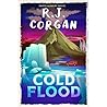 Cold Flood by R.J. Corgan