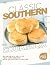 Classic Southern Cookbook by Alex K. Aton